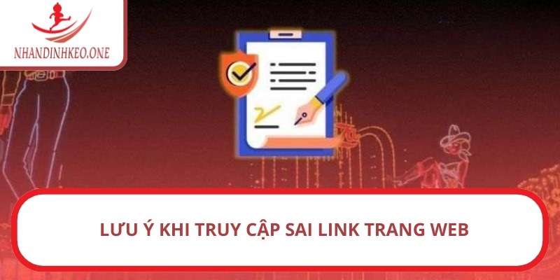 Miễn trừ trách nhiệm 2 Lưu ý khi truy cập sai link trang web